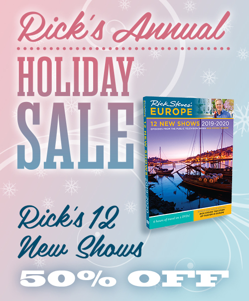 Rick Steves Holiday Sale!