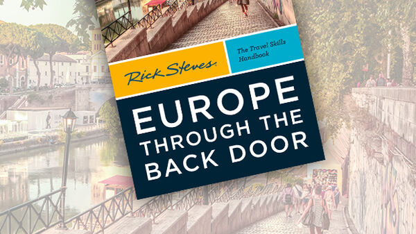 Europe Through the Back Door travel skills book by Rick Steves