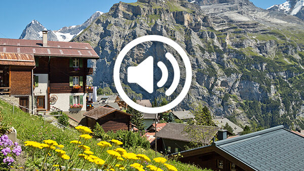 Listen: Berner Oberland, Switzerland