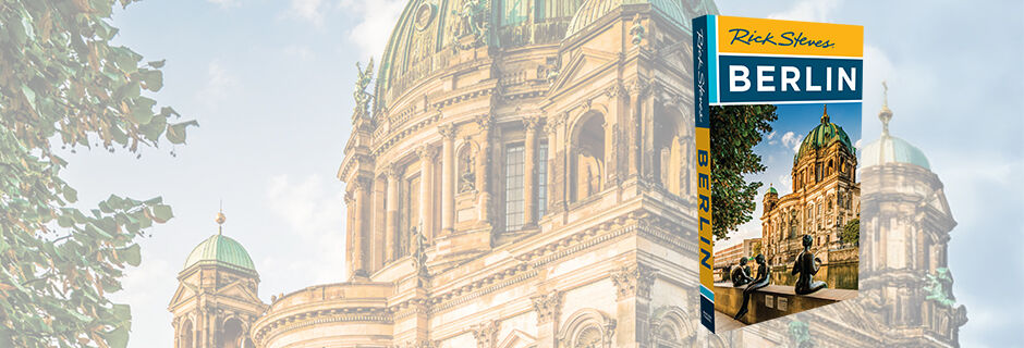 Berlin Guidebook by Rick Steves 