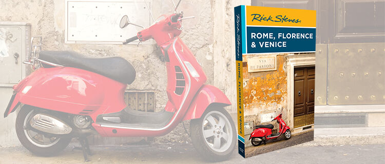 Rome, Florence & Venice guidebook by Rick Steves