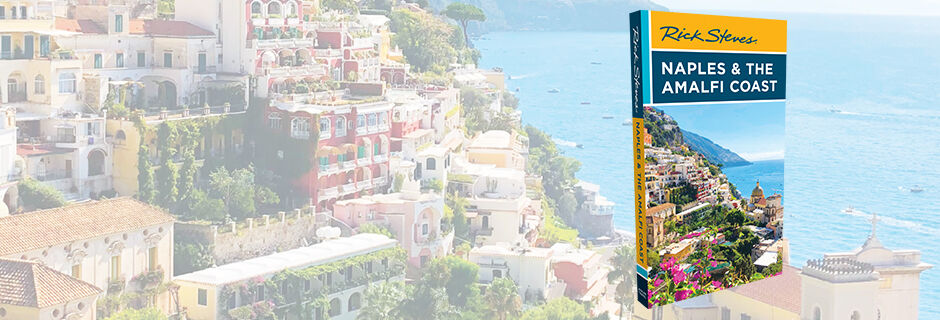 Naples & Amalfi Coast guidebook by Rick Steves