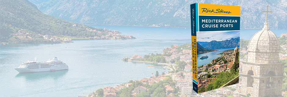 Mediterranean Cruise Ports guidebook by Rick Steves