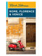 Italy: Rome, Florence & Venice Guidebook by Rick Steves