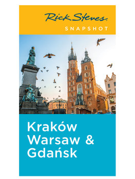 Snapshot: Kraków, Warsaw & Gdansk