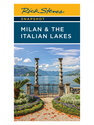 Snapshot: Milan & the Italian Lakes District by Rick Steves