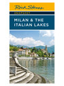 Snapshot: Milan & the Italian Lakes District