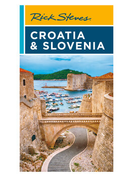 Croatia Guidebook + Slovenia for 2024 | Rick Steves Travel Store